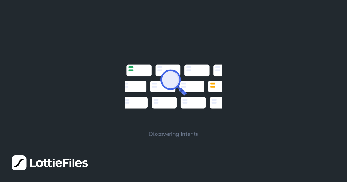 Intent Animation Free Discovering Intents Animation by Lex Nguyen | LottieFiles
