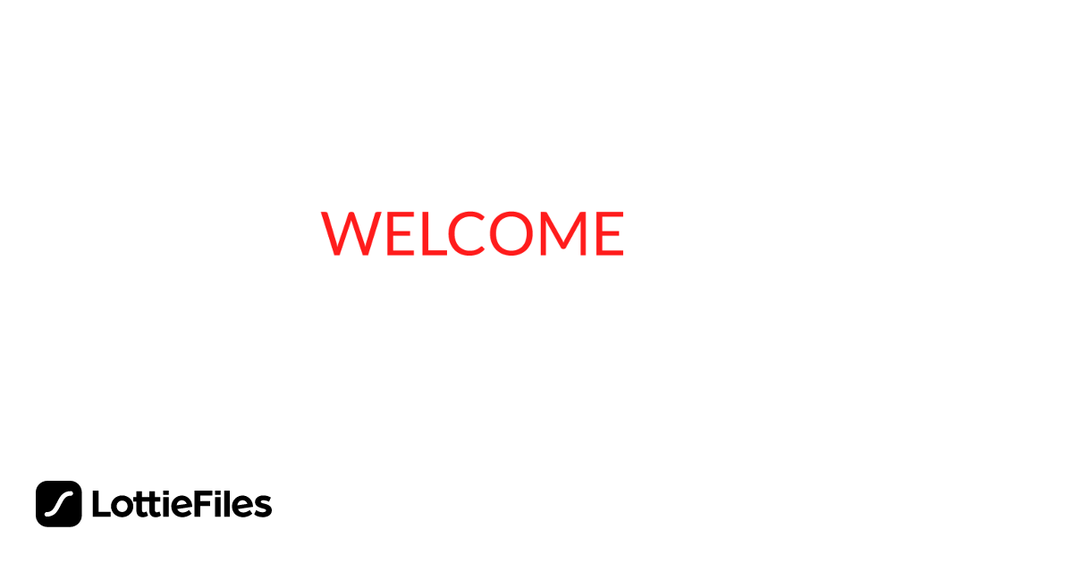 Free Welcome Animation by Ade Putra | LottieFiles