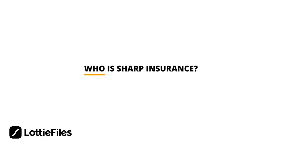 Free Who Is Sharp Animation by Tom Mulhern | LottieFiles