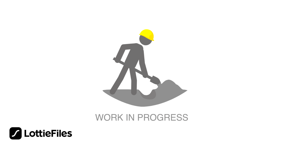 Free Work in Progress Animation by Rimanshu Mangal | LottieFiles