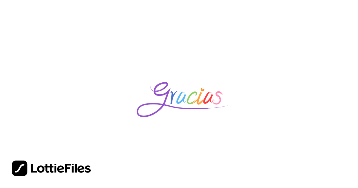 Free Gracias Thank You Animation by Angel To LottieFiles