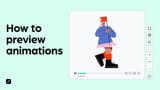 How to preview animations for cross-platform compatibility