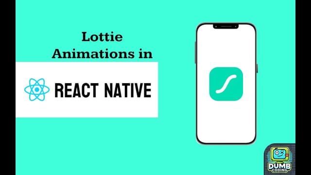 Lottie in React Native: Smooth Animations Made Easy!