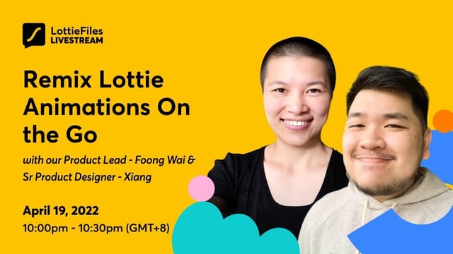 [Livestream] Remix Lottie animations on the go